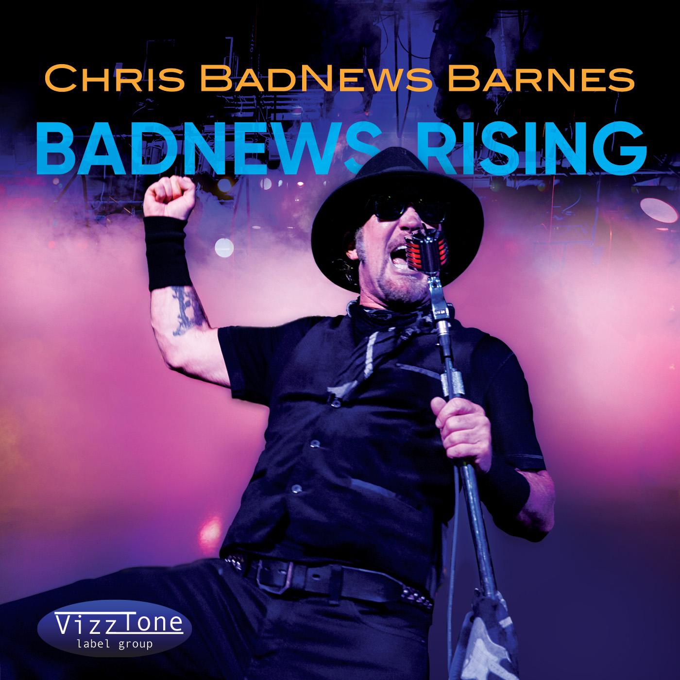 Chris BadNews Barnes BadNews Rising