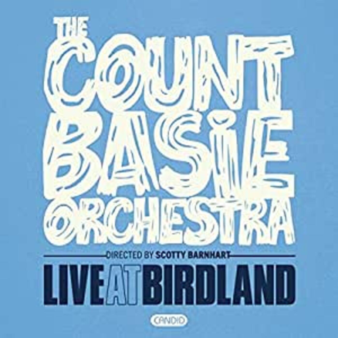 Count Basie Orchestra Live At Birdland