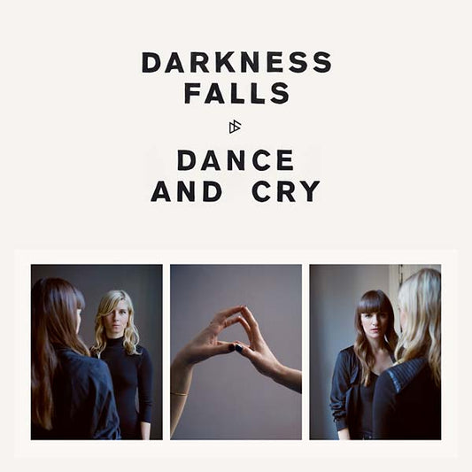 DARKNESS FALLS Dance and Cry