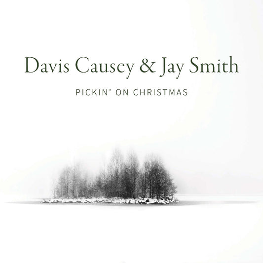 Davis & Jay Smith Causey Pickin' On Christmas