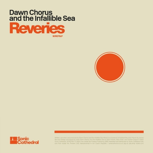 DAWN CHORUS AND THE INFALLIBLE SEA Reveries