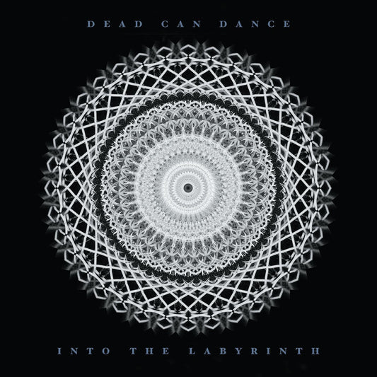 Dead Can Dance Into the Labyrinth