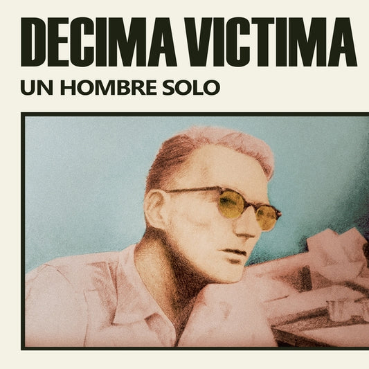 Decima Victima Un Hombre Solo
