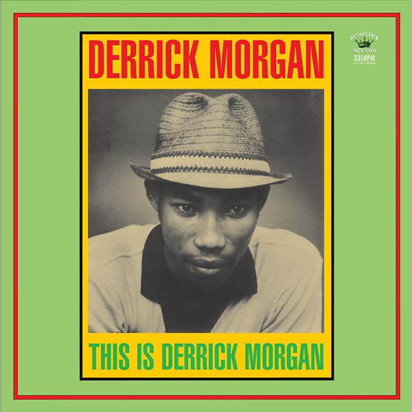 Derrick Morgan This Is Derrick Morgan