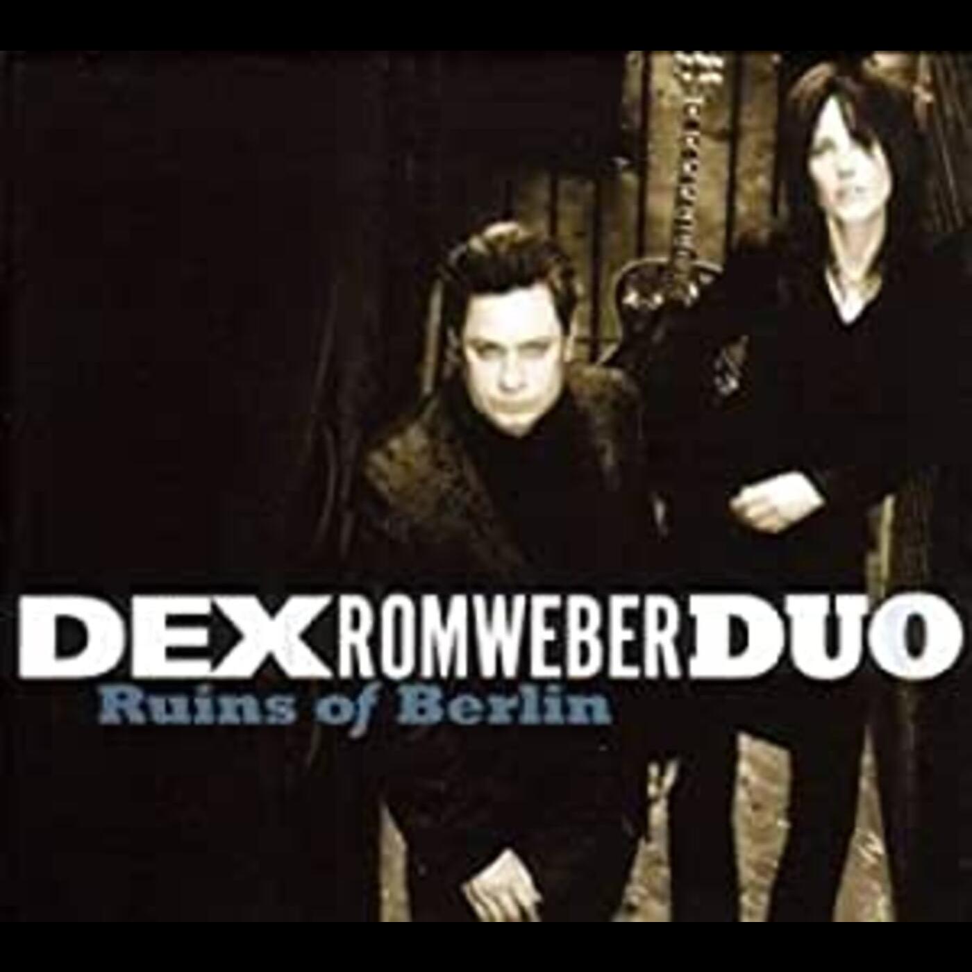 Dex Romweber Ruins Of Berlin