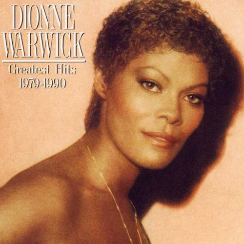 Dionne Warwick Greatest Hits 1979/ 1990 [Import]