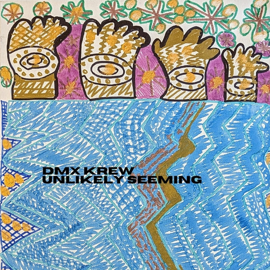 DMX KREW Unlikely Seeming