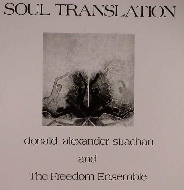 Donald Alexander Strachan Soul Translation
