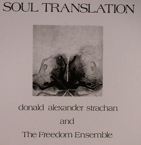 Donald Alexander Strachan Soul Translation