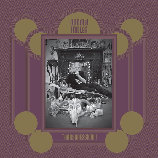 DONALD MILLER Transgression!!!