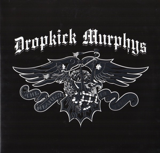 Dropkick Murphys The Meanest Of Times (2 Lp's)