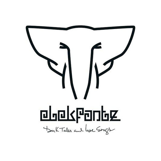 ELEKFANTZ Dark Tales and Love Songs