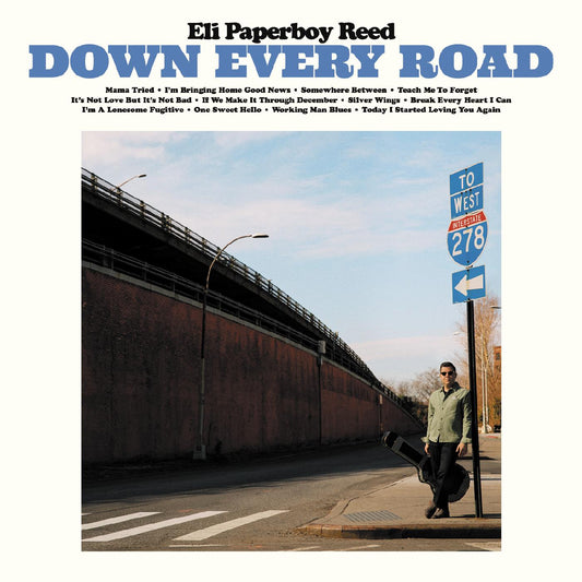 Eli Paperboy Reed Down Every Road