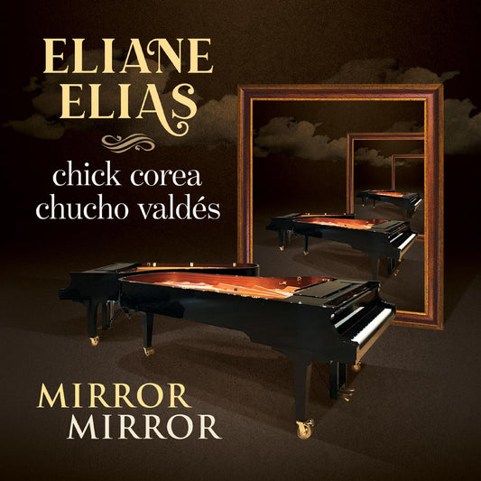 Eliane Elias Mirror Mirror