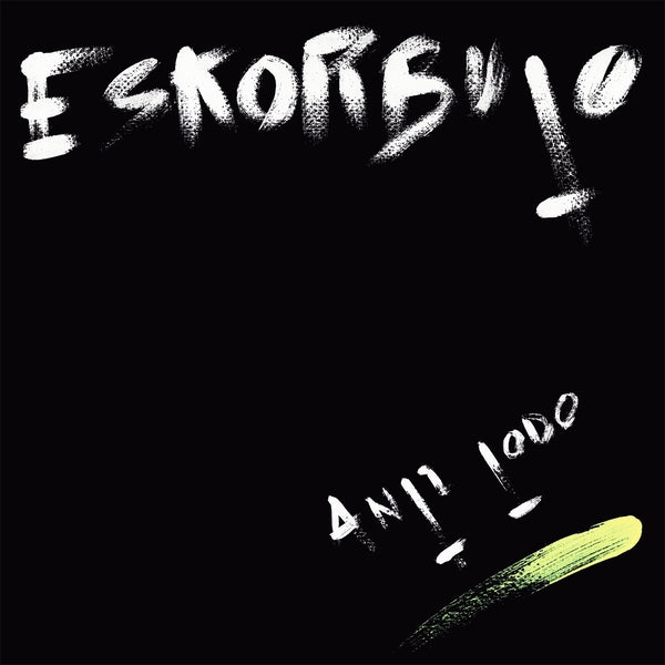 ESKORBUTO Anti Todo [Lp]