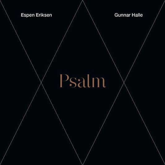 ESPEN ERIKSEN/GUNNAR HALLE Psalm