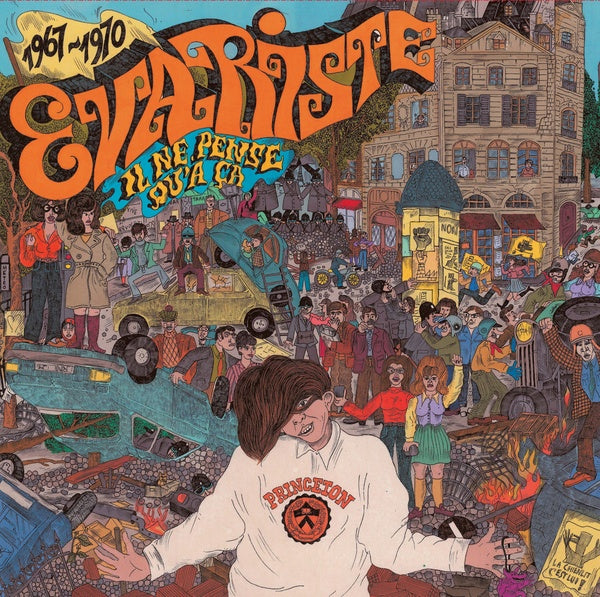 EVARISTE Il Ne Pense Qu'a Ca 1967-1970