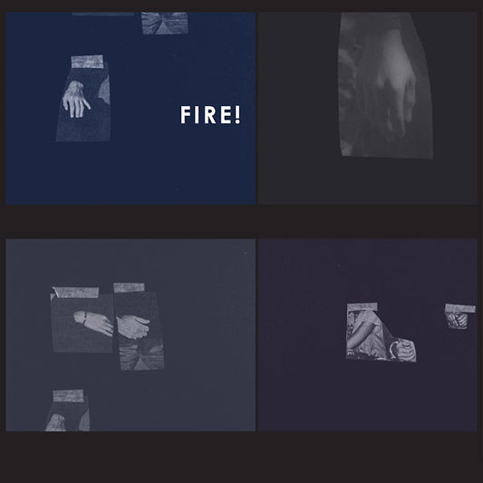 FIRE! The Hands