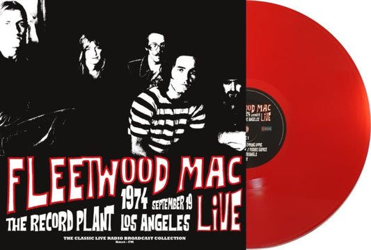Fleetwood Mac Live at the Record Plant, Los Angeles: September 19, 1974 (Limited Edition, Red Colored Vinyl) [Import]