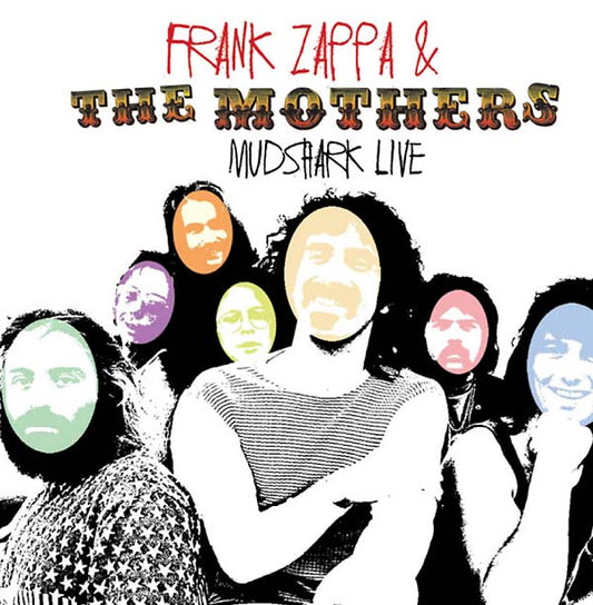 Frank Zappa & The Mothers Mudshark Live