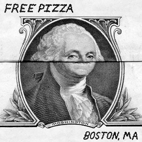 FREE PIZZA Boston, MA