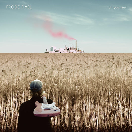 Frode Fivel All You See