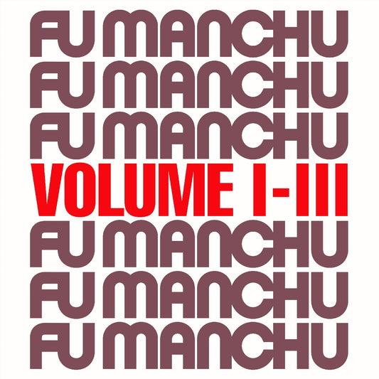 Fu Manchu Fu30 Volume I-III (GREY VINYL)