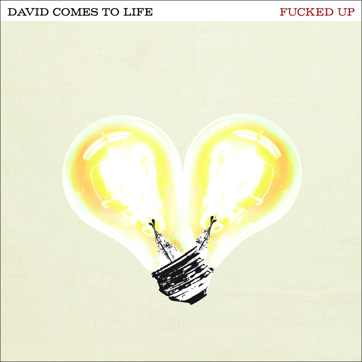 Fucked Up David Comes To Life