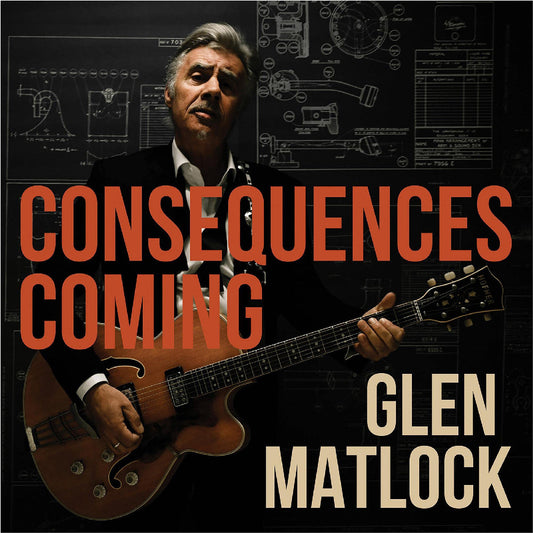 Glen Matlock Consequences Coming