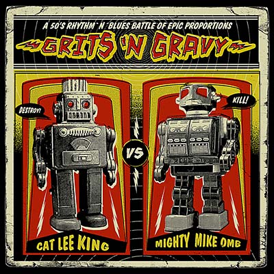 GRITS'N GRAVY (CAT LEE KING/MIGHTY MIKE OMB) Grits'N Gravy