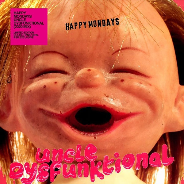 Happy Mondays Uncle Dysfunktional (2020 Mix)