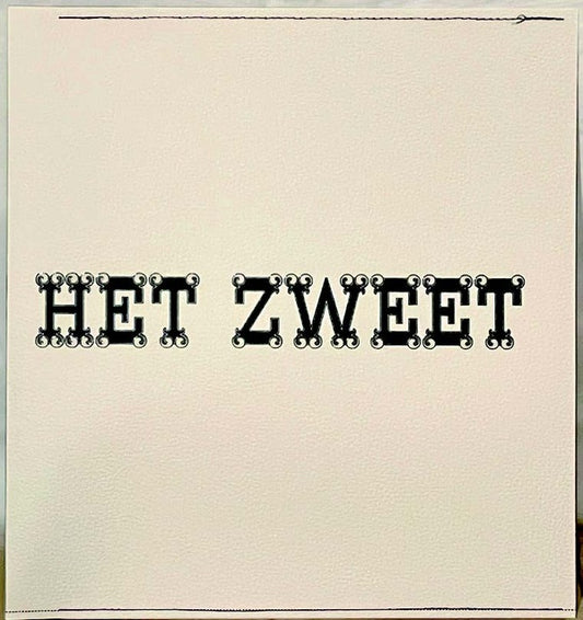 HET ZWEET Het Zweet
