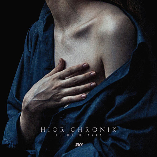 Hior Chronik Blind Heaven