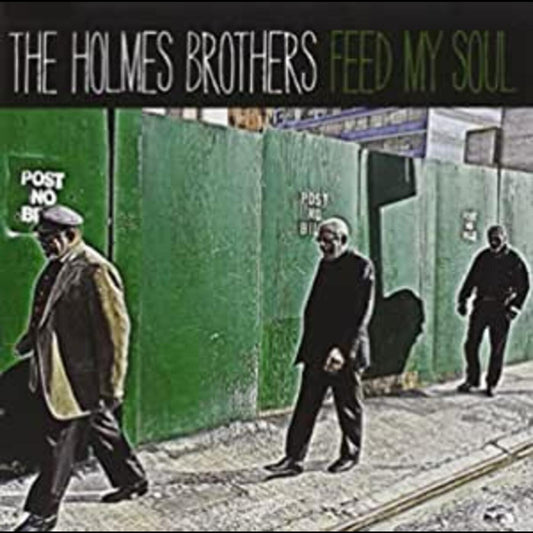 Holmes Brothers Feed My Soul