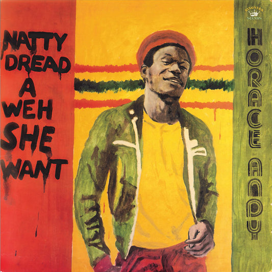 Horace Andy Natty Dread A Weh She Went