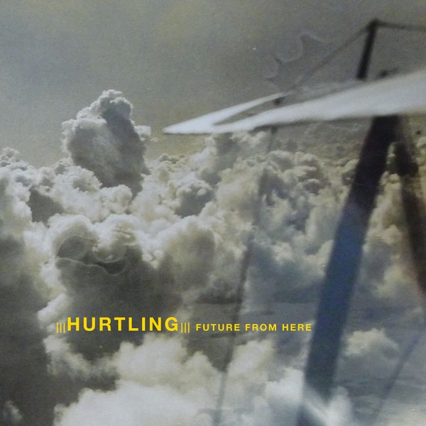 HURTLING Future From Here