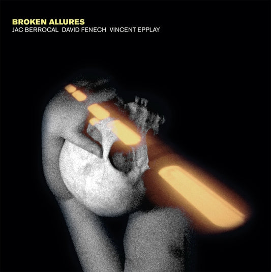 Jac Berrocal/David Fenech/Vincent Epplay/Cosey Fan Broken Allures