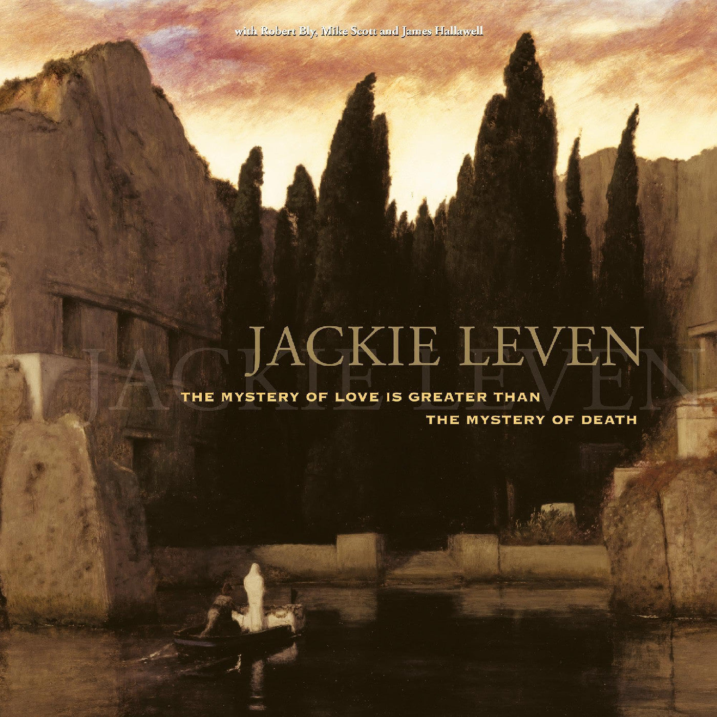 Jackie Leven The Mystery Of Love (Is Greater Than The Mystery Of Death)