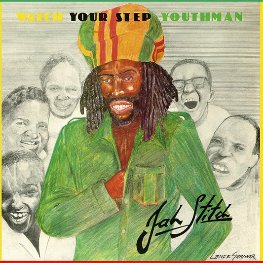 JAH STITCH Watch Your Step Youthman