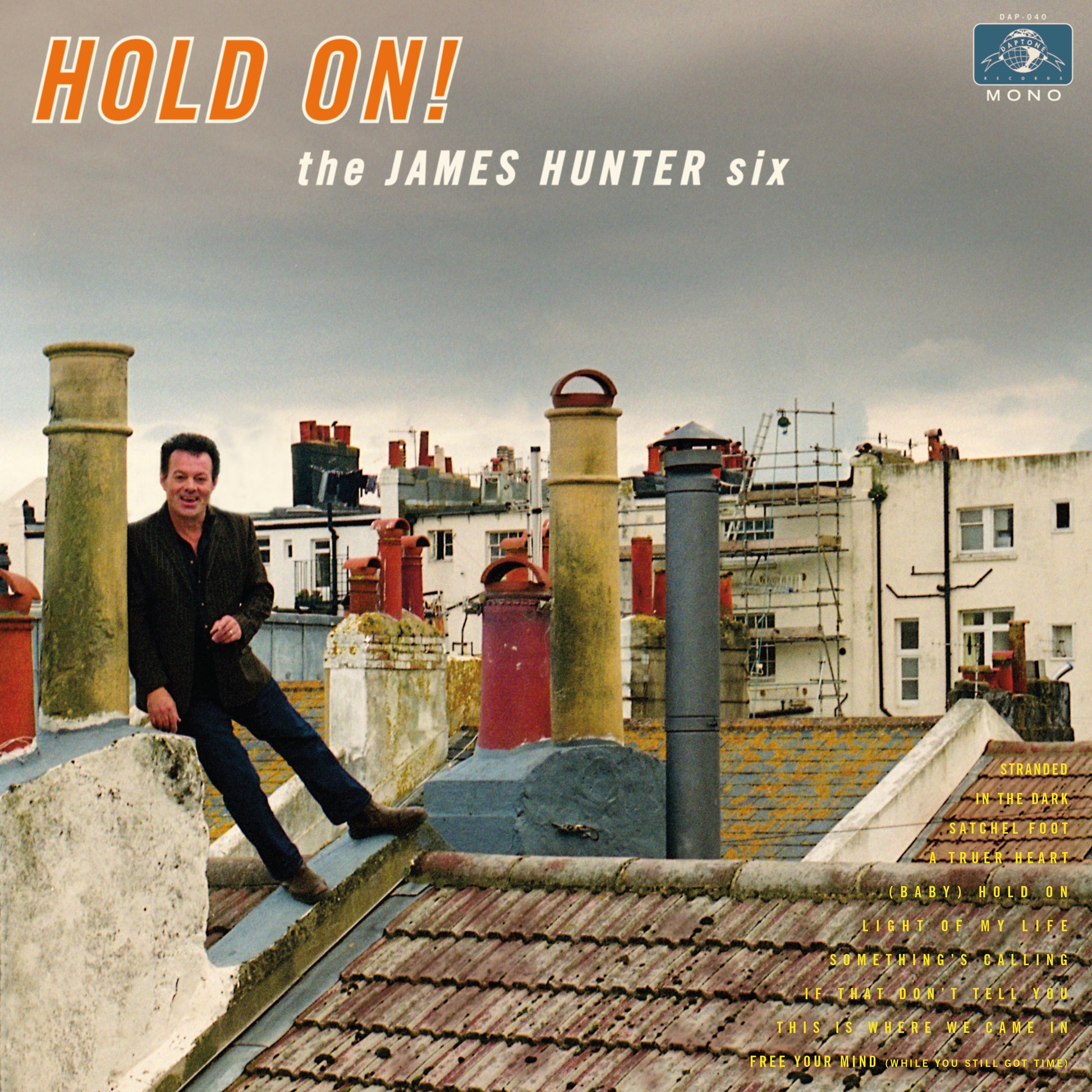 James Six Hunter HOLD ON