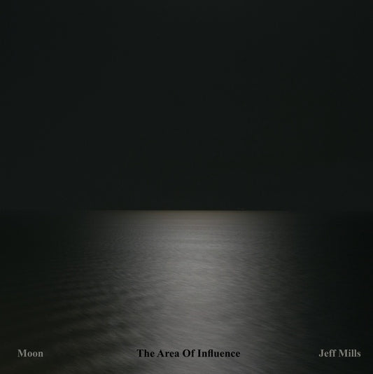 JEFF MILLS Moon - The Area Of Influence