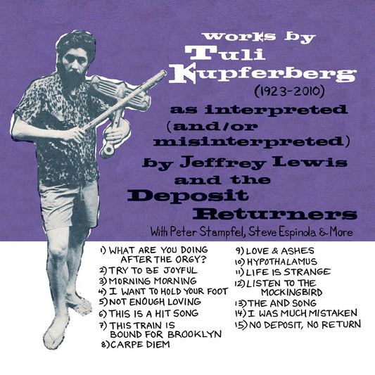 Jeffrey Lewis WORKS BY TULI KUPFERBERG (1923-2010)