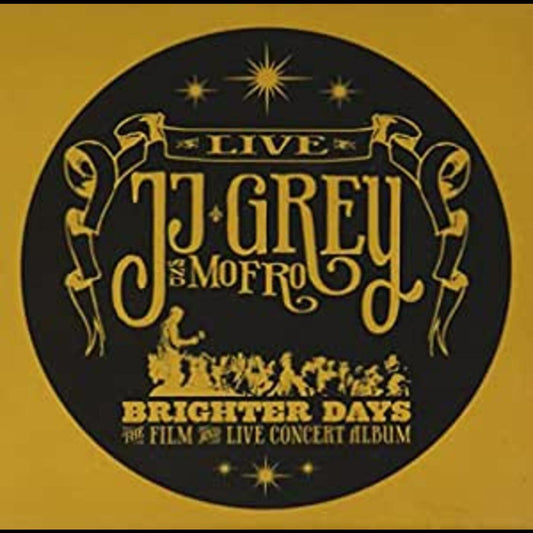 JJ & Mofro Grey Brighter Days