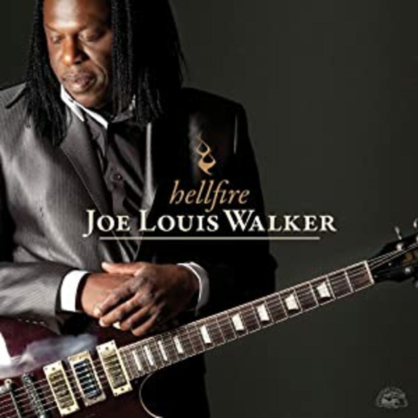 Joe Louis Walker Hellfire