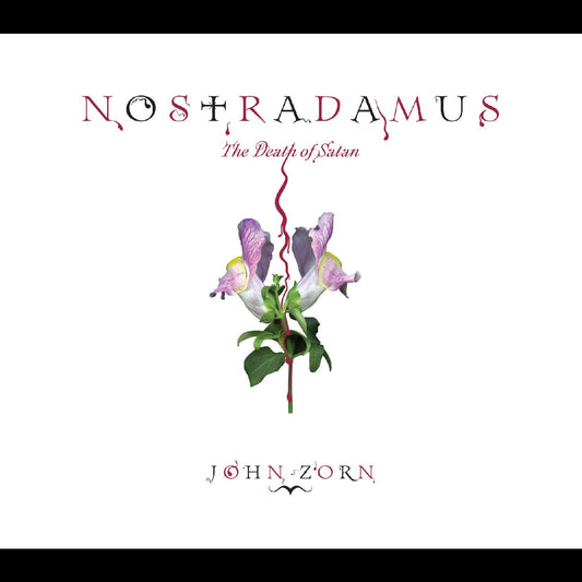 John Zorn Nostradamus: The Death of Satan