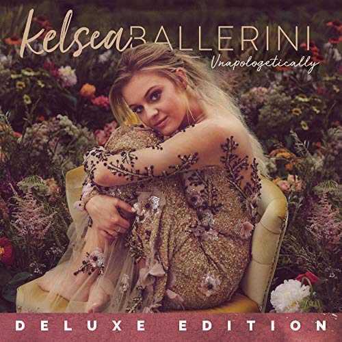 Kelsea Ballerini Unapologetically