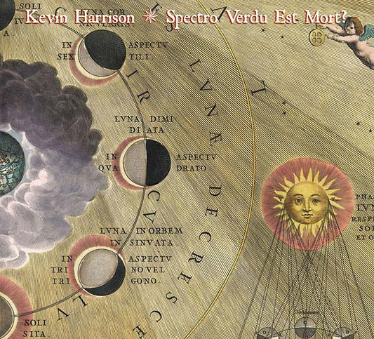 KEVIN HARRISON Spectro Verdu Est Mort?