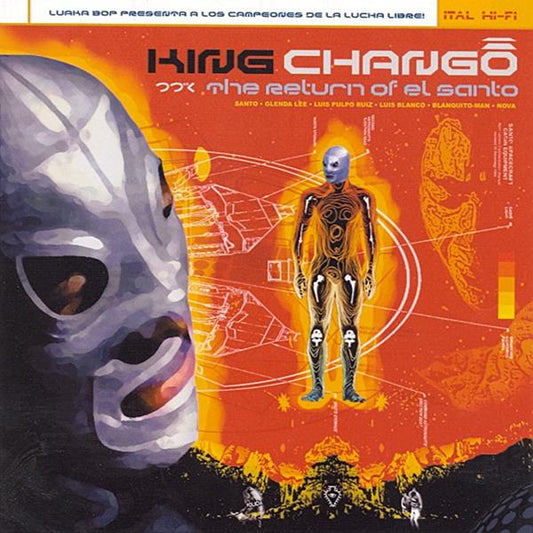 King Chango Return of El Santo