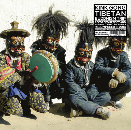 KINK GONG Tibetan Buddhism Trip