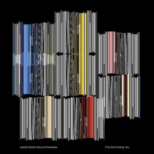 LAETITIA SADIER SOURCE ENSEMBLE Find Me Finding You